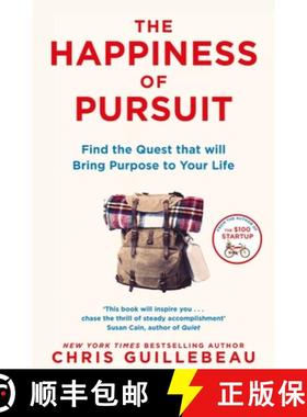 【3-4周达】The Happiness of Pursuit: Find the Quest That Will Bring Purpose to Your Life: Find the Qu... [9781509814404]