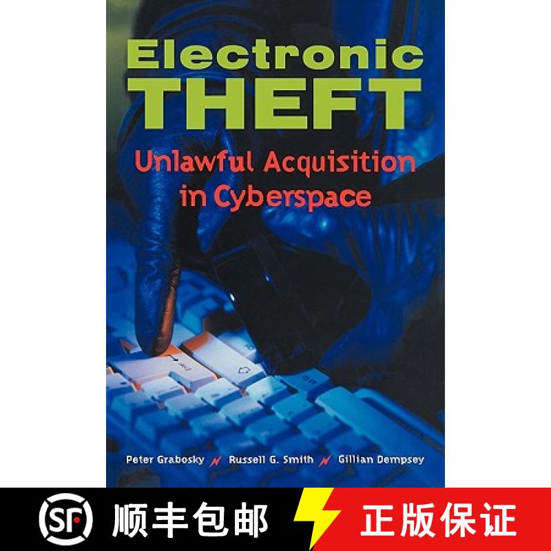 【3-4周达】Electronic Theft: Unlawful Acquisition in Cyberspace [9780521152860]