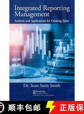 预订 Integrated Reporting Management: Analysis and Applications for Creating Value [9781138498853]