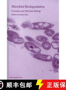 【3-4周达】Microbial Biodegradation: Genomics and Molecular Biology [9781904455172]
