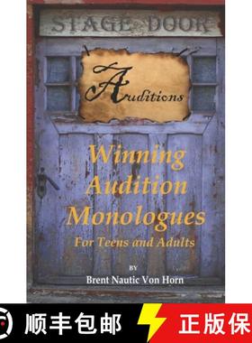 【3-4周达】Winning Audition Monologues: for Teens and Adults [9781953479020]