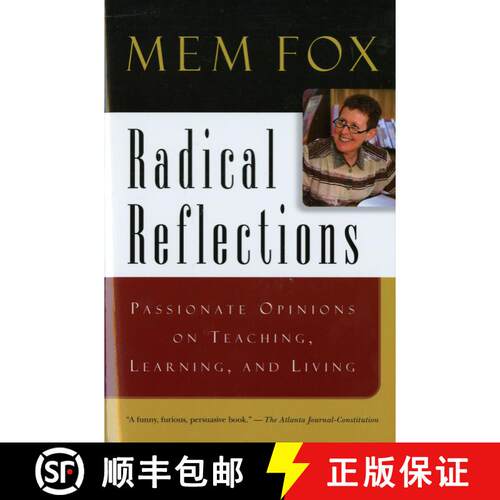 【3-4周达】Radical Reflections: Passionate Opinions on Teaching, Learning, and Living [9780156079471]