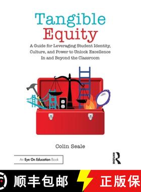 【3-4周达】Tangible Equity: A Guide for Leveraging Student Identity, Culture, and Power to Unlock Exc... [9781032161785]