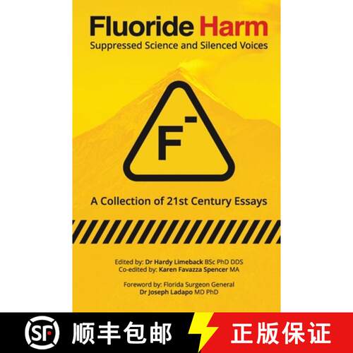 【3-4周达】Fluoride Harm: Suppressed Science and Silenced Voices [9781069802200]