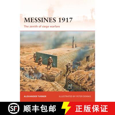 【3-4周达】Messines 1917: The zenith of siege warfare [9781846038457]