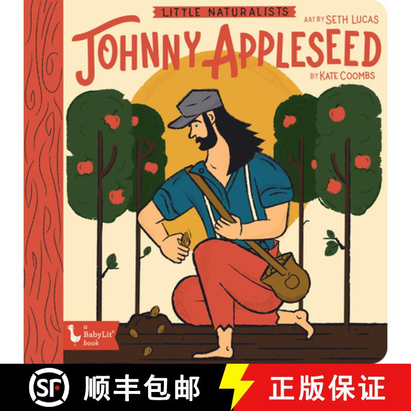 【3-4周达】Little Naturalists: Johnny Appleseed [9781423654292]