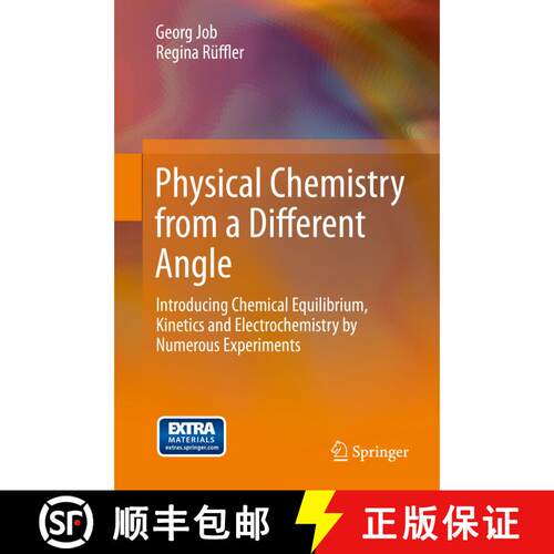 【3-4周达】精装 Physical Chemistry from a Different Angle : Introducing Chemical Equilibrium, Kinetic... [9783319156651]