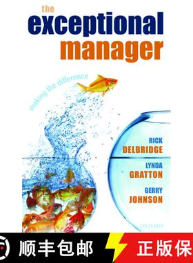 【3-4周达】The Exceptional Manager: Making the Difference [9780199292226]