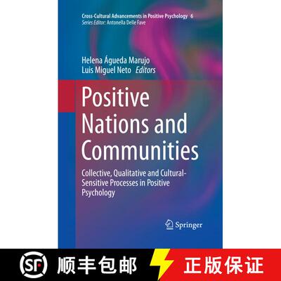 【3-4周达】Positive Nations and Communities : Collective, Qualitative and Cultural-Sensitive Processe... [9789401783101]