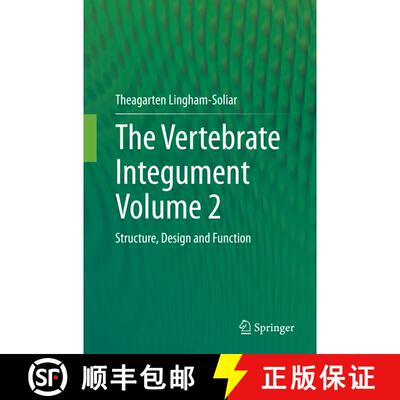 【3-4周达】The Vertebrate Integument Volume 2 : Structure, Design and Function [9783662514320]