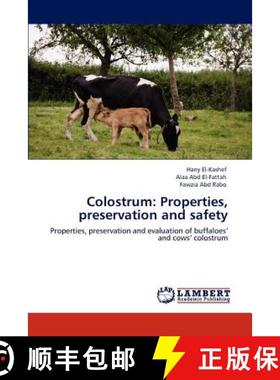 预订 Colostrum: Properties, preservation and safety [9783847379331]