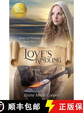 【3-4周达】Love's Kindling [9781649170989]
