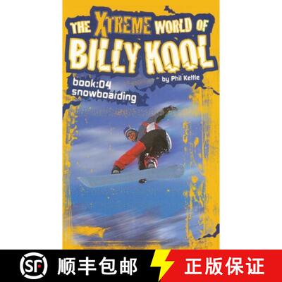 【3-4周达】The Xtreme World of Billy Kool Book 4: Snowboarding [9781865046884]