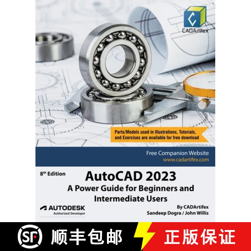 【3-4周达】AutoCAD 2023: A Power Guide for Beginners and Intermediate Users [9798201080976]