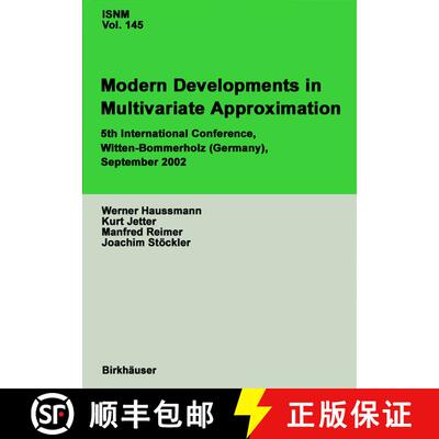 【3-4周达】Modern Developments in Multivariate Approximation : 5th International Conference, Witten-B... [9783764321956]