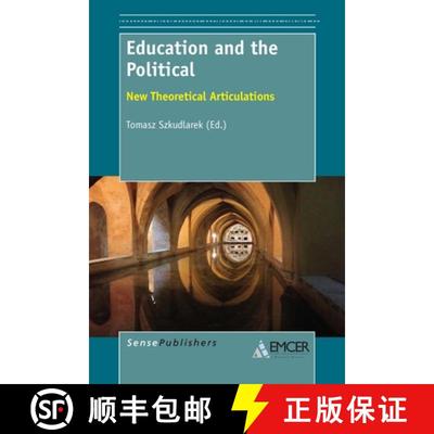 预订 Education and the Political: New Theoretical Articulations [9789462093812]