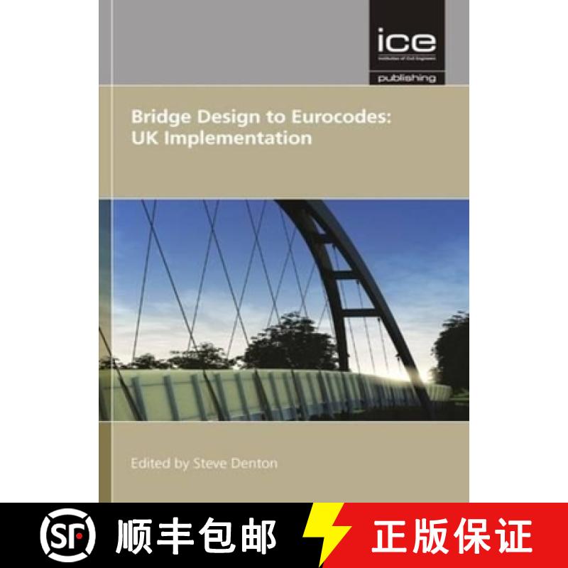 【3-4周达】Bridge Design to Eurocodes: UK Implementation [9780727741509]