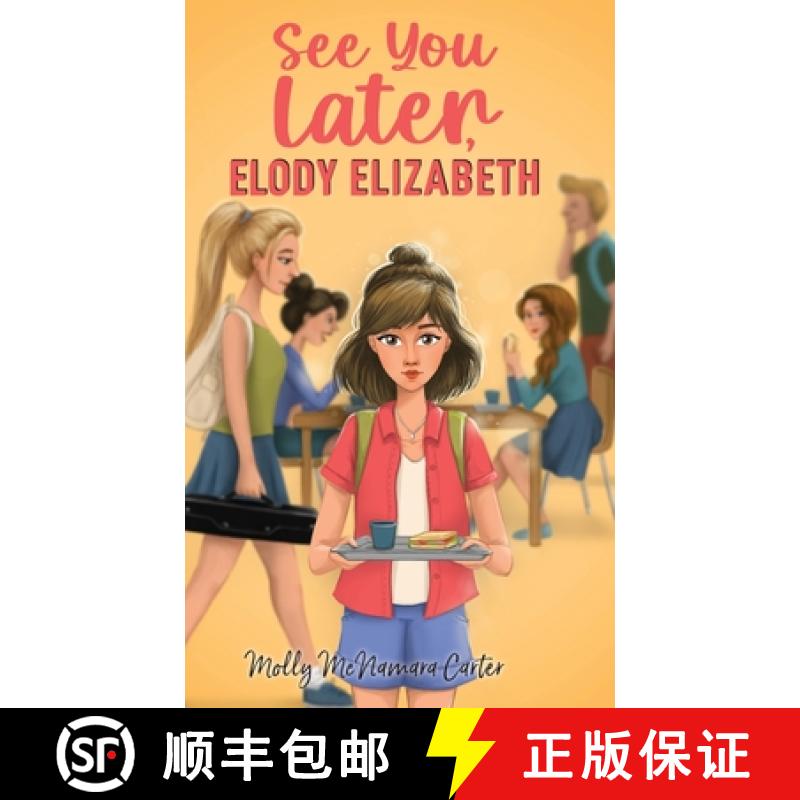 预订 See You Later, Elody Elizabeth [9798892660525]
