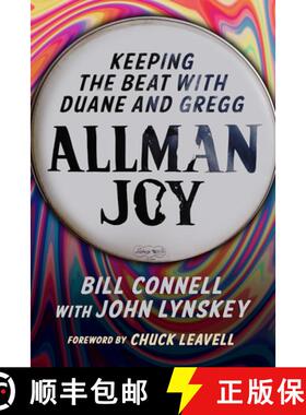 【3-4周达】Allman Joy: Keeping the Beat with Duane and Gregg [9780881469004]