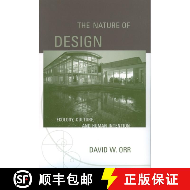 【2-3周达】The Nature of Design: Ecology, Culture, and Human Intention [9780195173680]