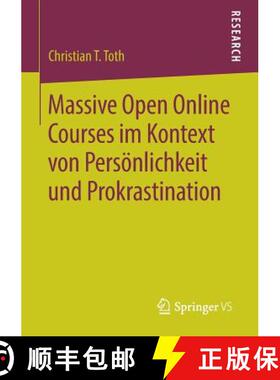 【3-4周达】Massive Open Online Courses im Kontext von Persoenlichkeit und Prokrastination [9783658262952]