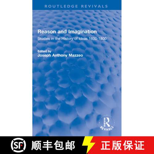 【3-4周达】Reason and Imagination: Studies in the History of Ideas 1600-1800 [9781032120959]