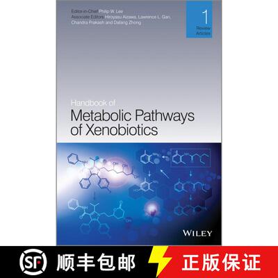 【3-4周达】精装 Handbook Of Metabolic Pathways Of Xenobiotics [Wiley化学化工] [9780470749104]