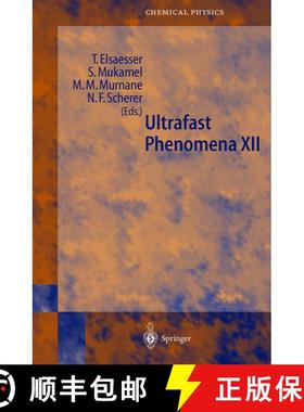 【3-4周达】Ultrafast Phenomena XII: Proceedings of the 12th International Conference, Charleston, SC,... [9783642625121]
