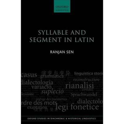 【4周达】Syllable & Segment in Latin Osdhl 16 C [9780199660186]