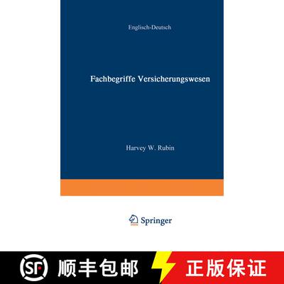 【3-4周达】Fachbegriffe Versicherungswesen / Dictionary of Insurance Terms: —über 3000 Fachbegriffe... [9783322895226]