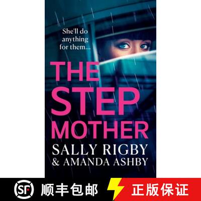 【3-4周达】Stepmother: A BRAND NEW completely addictive, page-turning psychological thriller from the... [9781804835173]