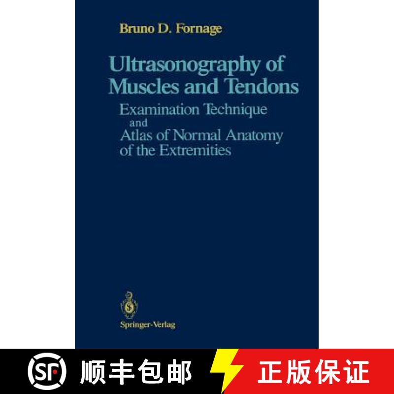 【3-4周达】Ultrasonography of Muscles and Tendons : Examination Technique and Atlas of Normal Anatomy... [9781461281191]