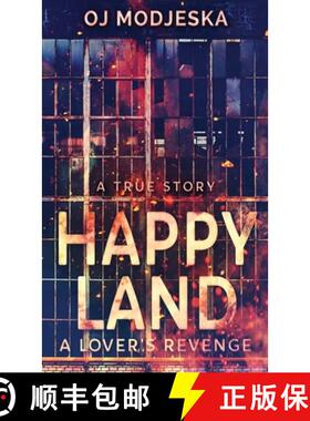 【3-4周达】Happy Land - A Lover's Revenge: The nightclub fire that shocked a nation [9784867519288]