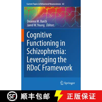 【3-4周达】Cognitive Functioning in Schizophrenia: Leveraging the RDoC Framework (1st ed. 2023) [9783031264436]
