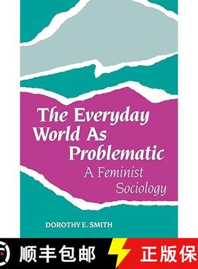 预订 The Everyday World as Problematic: Stories of a Woman's Power [9781555530365]