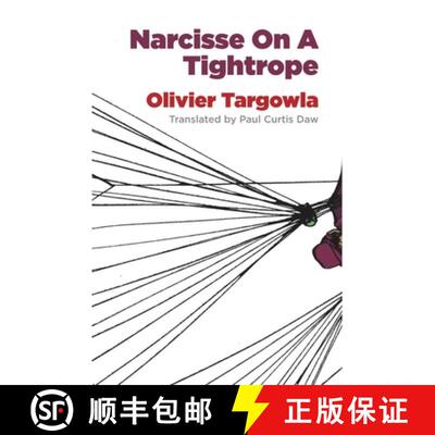 【3-4周达】Narcisse on a Tightrope [9781628973242]