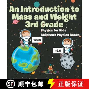 Weight Kids 3rd Grade Introduction Mass 9798869400161 Books and for Physics Children 4周达