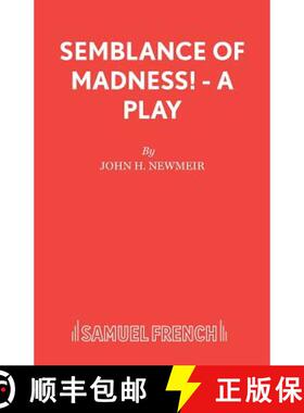 【3-4周达】Semblance of Madness! - A play [9780573033858]
