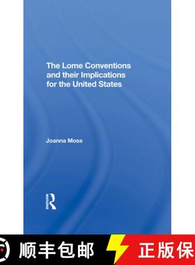 【3-4周达】The Lome Conventions and Their Implications for the United States [9780367293611]