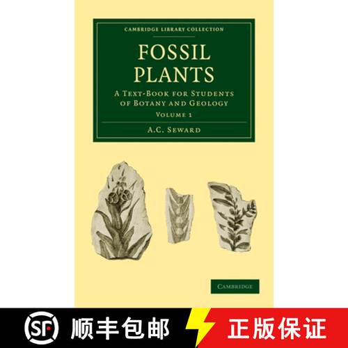 【3-4周达】Fossil Plants: A Text-Book for Students of Botany and Geology [9781108015950]