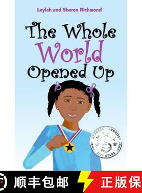 预订 The Whole World Opened Up [9780991816194]