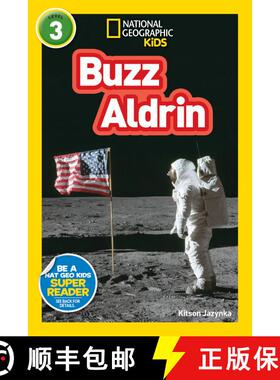 【3-4周达】Buzz Aldrin (National Geographic Kids Readers, Level 3) [9781426332067]