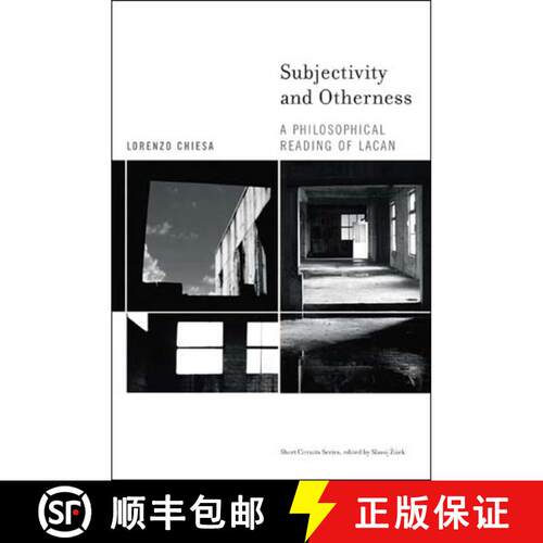 【3-4周达】Subjectivity and Otherness: A Philosophical Reading of Lacan [9780262532945]