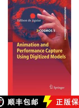 【3-4周达】Animation and Performance Capture Using Digitized Models [9783642261893]