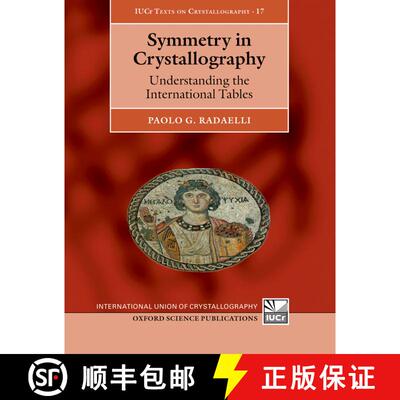 【3-4周达】Symmetry in Crystallography: Understanding the International Tables [9780198789215]