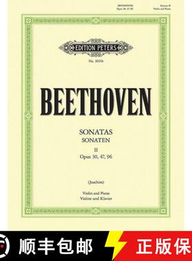 【3-4周达】Complete Violin Sonatas -- Nos. 6-10: Opp. 30, 47, 96 [9790577082547]