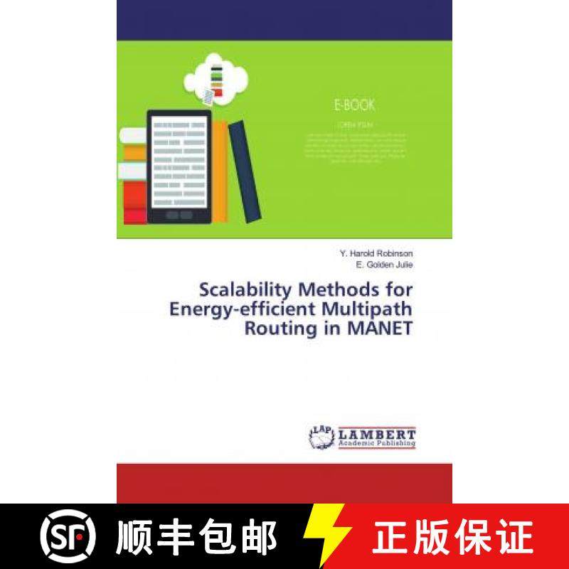 预订 Scalability Methods for Energy-efficient Multipath Routing in MANET [9786139457359]