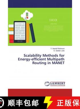 预订 Scalability Methods for Energy-efficient Multipath Routing in MANET [9786139457359]