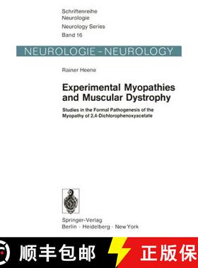 【3-4周达】Experimental Myopathies and Muscular Dystrophy : Studies in the Formal Pathogenesis of the... [9783642662027]