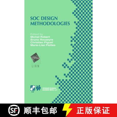 【3-4周达】精装 SOC Design Methodologies: IFIP TC10 / WG10.5 Eleventh International Conference on Ver... [9781402071485]